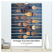Cover-Bild zum Titel 'Vintage Küchenutensilien (hochwertiger Premium Wandkalender 2027 DIN A2 hoch), Kunstdruck in Hochglanz' von 'Kochgiganten'