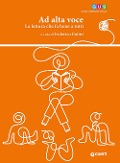 Cover-Bild zum Titel 'Ad alta voce. La lettura che fa bene a tutti' von ''
