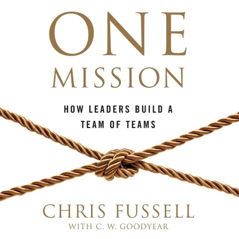 One Mission - Chris Fussell, Charles Goodyear