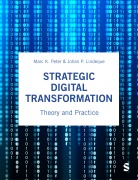 Cover-Bild zum Titel 'Strategic Digital Transformation' von 'Johan P. Lindeque, Marc K. Peter'