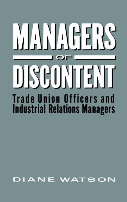 Managers of Discontent - Diane H. Watson