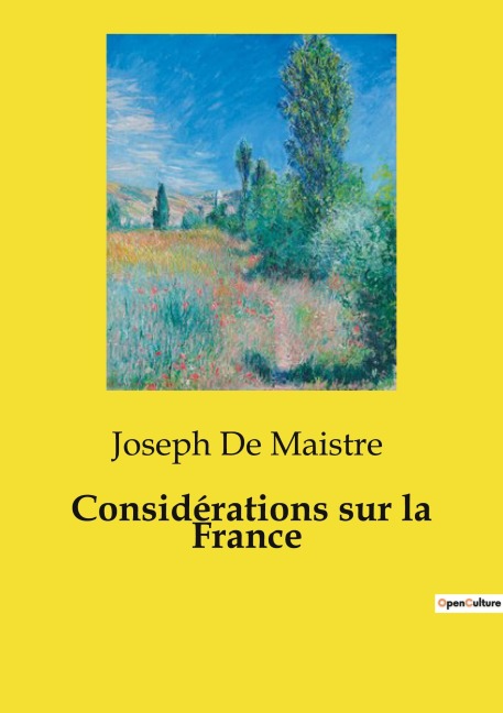 Considérations sur la France - Joseph De Maistre