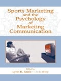 Cover-Bild zum Titel 'Sports Marketing and the Psychology of Marketing Communication' von ''