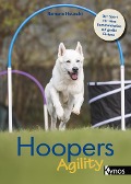 Cover-Bild zum Titel 'Hoopers Agility' von 'Ramona Houscht'