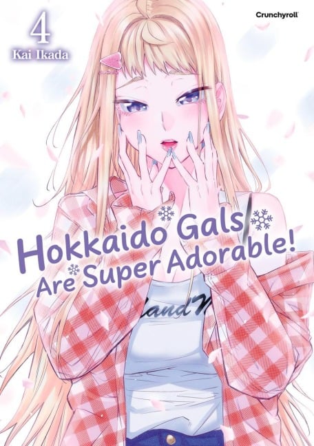 Hokkaido Gals Are Super Adorable! - Band 4 - Kai Ikada