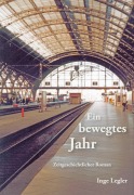 Cover-Bild zum Titel 'Ein bewegtes Jahr' von 'Inge Legler'