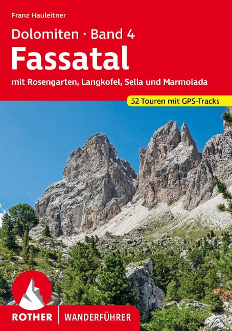 Dolomiten 4 - Fassatal - Franz Hauleitner