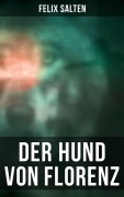Cover-Bild zum Titel 'Der Hund von Florenz' von 'Felix Salten'