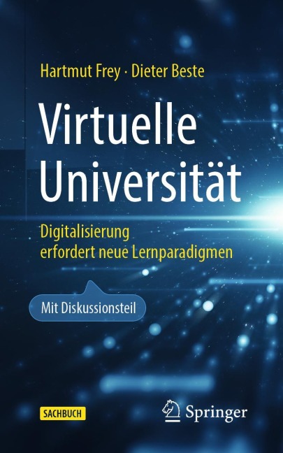 Virtuelle Universität - Dieter Beste, Hartmut Frey