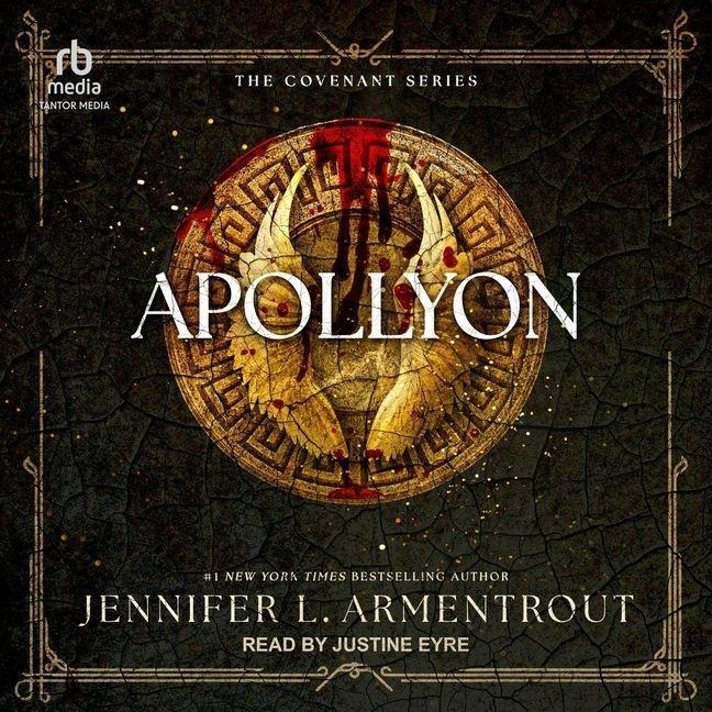 Apollyon Lib/E: The Fourth Covenant Novel - Jennifer L. Armentrout