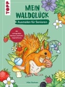 Cover-Bild zum Titel 'Mein Waldglück' von 'Mila Dierksen'