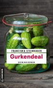 Cover-Bild zum Titel 'Gurkendeal' von 'Franziska Steinhauer'