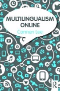 Multilingualism Online - Carmen Lee
