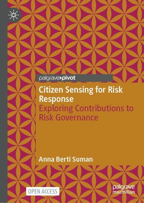Citizen Sensing for Risk Response - Anna Berti Suman