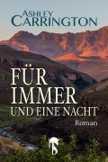 Cover-Bild zum Titel 'Für immer und eine Nacht' von 'Ashley Carrington'