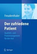 Cover-Bild zum Titel 'Der zufriedene Patient' von 'Ingeborg Freudenthaler'