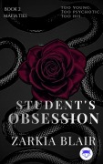Cover-Bild zum Titel 'Student's Obsession: A Dark MM Romance' von 'Zarkia Blair'