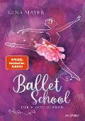 Ballet School - Der vierte Schwan - Gina Mayer