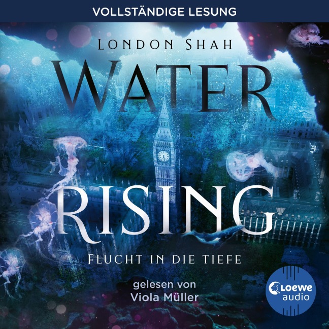 Water Rising (Band 1) - Flucht in die Tiefe - London Shah