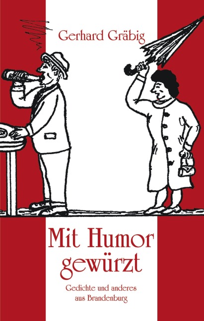 Mit Humor gewürzt - Gerhard Gräbig