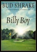 Cover-Bild zum Titel 'Billy Boy' von 'Bud Shrake'