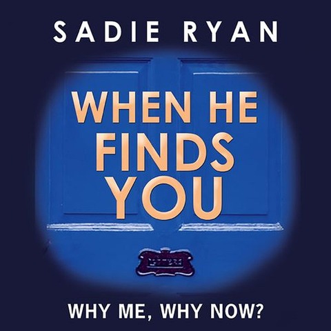 When He Finds You - Sadie Ryan
