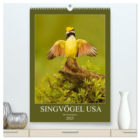 Singvögel USA (hochwertiger Premium Wandkalender 2025 DIN A2 hoch), Kunstdruck in Hochglanz - Bia Birdimagency