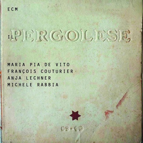 Il Pergolese - De Vito/Couturier/Lechner/Rabbia