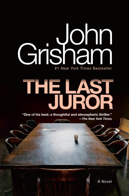 The Last Juror - John Grisham