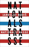 Cover-Bild zum Titel 'Nationalstraße' von 'Jaroslav Rudis'