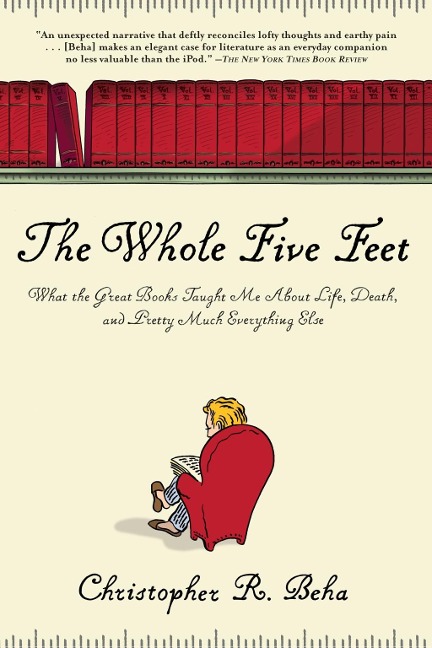 The Whole Five Feet - Christopher R. Beha