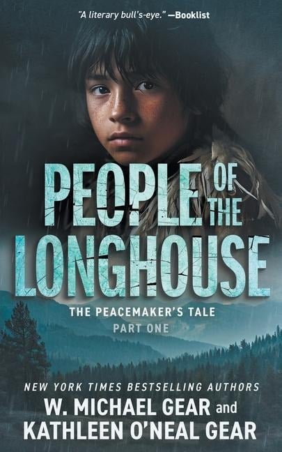 People of the Longhouse - W Michael Gear, Kathleen O'Neal Gear