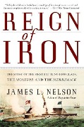 Cover-Bild zum Titel 'Reign of Iron' von 'James L. Nelson'