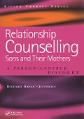 Cover-Bild zum Titel 'Relationship Counselling - Sons and Their Mothers' von 'Richard Bryant-Jefferies'