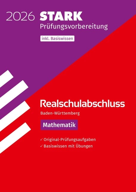 STARK Mathematik - Realschulabschluss 2026 BW - Prüfungsvorbereitung inkl. Basistraining - 