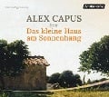 Cover-Bild zum Titel 'Das kleine Haus am Sonnenhang' von 'Alex Capus'