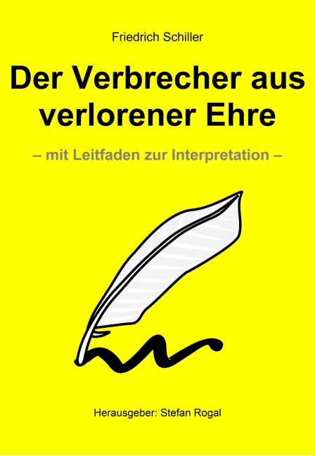 Der Verbrecher aus verlorener Ehre - Friedrich Schiller