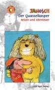Cover-Bild zum Titel 'Der Quasselkasper' von 'Janosch'