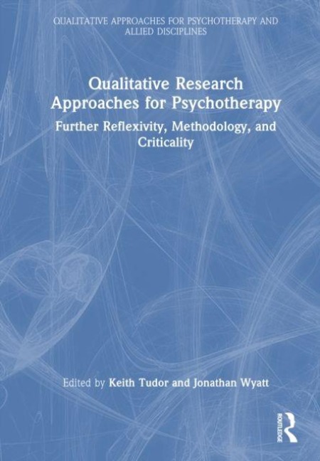 Qualitative Research Approaches for Psychotherapy - 