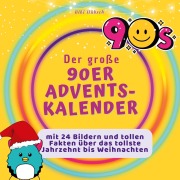 Cover-Bild zum Titel 'Der grosse 90er-Adventskalender' von 'Bibi Hübsch'