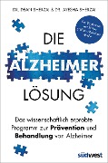 Cover-Bild zum Titel 'Die Alzheimer-Lösung' von 'Ayesha Sherzai, Dean Sherzai'