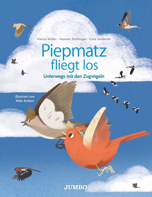 Piepmatz fliegt los. - Hanna Müller, Hannah Stollmayer, Carla Swiderski