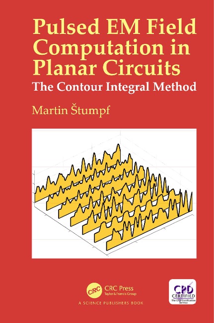 Pulsed EM Field Computation in Planar Circuits - Martin Stumpf