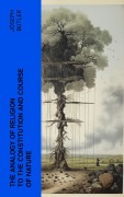 Cover-Bild zum Titel 'The Analogy of Religion to the Constitution and Course of Nature' von 'Joseph Butler'