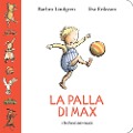 Cover-Bild zum Titel 'La palla di Max' von 'Barbro Lindgren'
