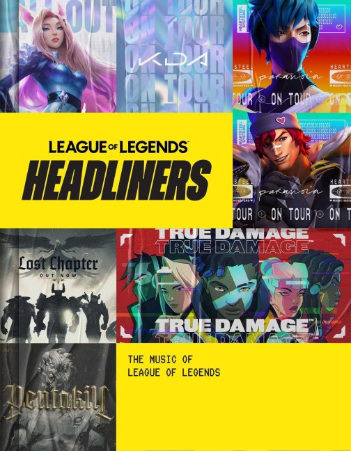 HEADLINERS: THE MUSIC OF LEAGUE OF LEGENDS - Editions Insight