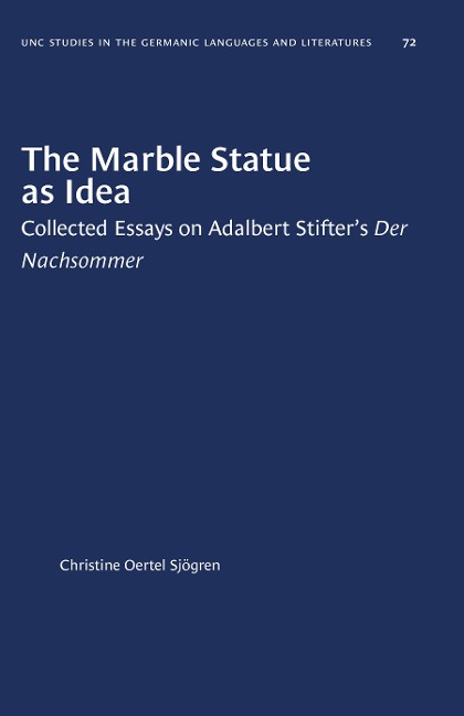 The Marble Statue as Idea - Christine Oertel Sjögren