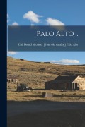 Cover-Bild zum Titel 'Palo Alto ..' von ''