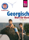 Cover-Bild zum Titel 'Georgisch - Wort für Wort: Kauderwelsch-Sprachführer von Reise Know-How' von 'Lascha Bakradse'