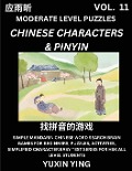 Difficult Level Chinese Characters & Pinyin Games (Part 11) -Mandarin Chinese Character Search Brain Games for Beginners, Puzzles, Activities, Simplified Character Easy Test Series for HSK All Level Students - Yuxin Ying
